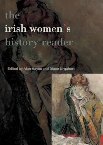 Irish Women's History Reader (Routledge Readers in History)
