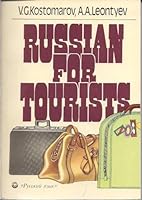 Russian for tourists: A textbook for the busy businessman and the lazy tourist B0007APE9A Book Cover
