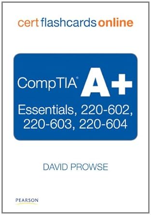 CompTIA A+ Cert Flash Cards Online:... by Prowse, David