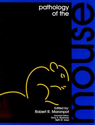 Pathology Mouse Amazon.com: Pathology of the Mouse: Reference and Atlas: 9781889899022 ...