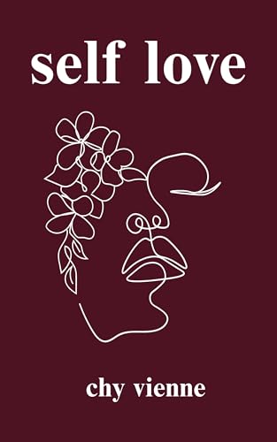 Self Love: Poetry for Those Who Feel Broken, Stuck, and Lost (Soulful Reflections Series Book 3) (English Edition)