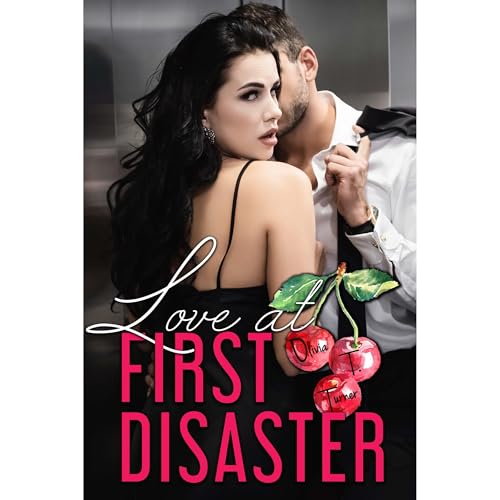 Love At First Disaster by Olivia T. Turner episode artwork