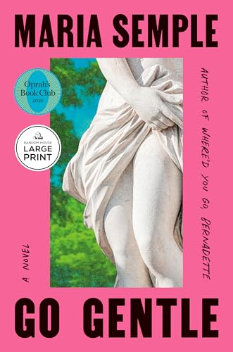 Cover of Go Gentle: Oprah's Book Club