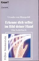 Erkenne dich selbst im Bild deiner Hand: Ein Lehrbuch 3426042401 Book Cover