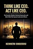 likert scale english  THINK LIKE CEO, ACT LIKE CEO: The Executive Mindset, Decision Frameworks, and Daily Habits That Separate Leaders from Followers. (English Edition)