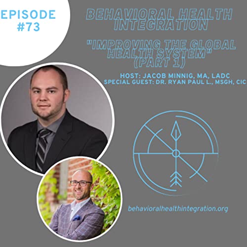 "Improving The Global Health System" (Part 1) Interview with Dr. Ryan Paul L., MSGH, CIC Podcast Por arte de portada