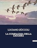  LA COMPAGNIA DELLA LEGGERA: 1466