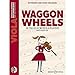Produktbild Waggon Wheels: 26 pieces for viola players. Viola. Ausgabe mit CD. (Easy String Music)