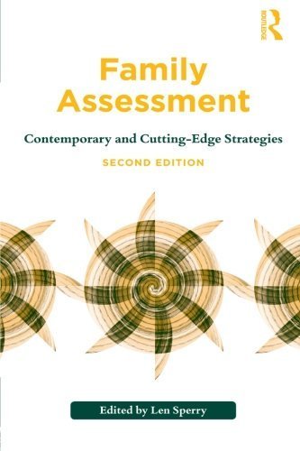 Family Assessment: Contemporary and Cutting-Edge Strategies (Family Therapy and Counseling) (2011-11-24)