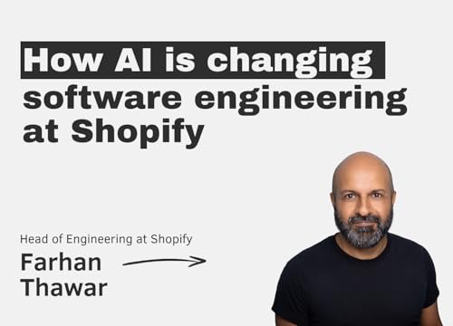 How AI is changing software engineering at Shopify with Farhan Thawar Podcast Por  arte de portada