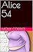 Alice 54