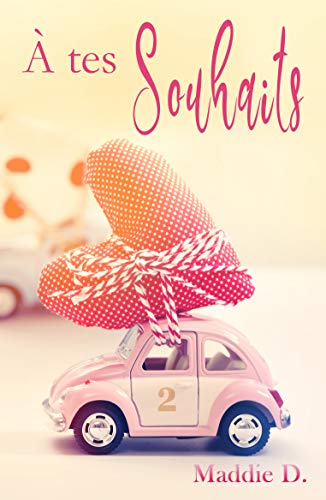 Télécharger A tes souhaits 2 PDF Ebook En Ligne