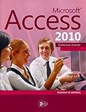 microsoft access 2016 the complete guide  Microsoft Access 2010: Par la pratique + Exercices et solutions