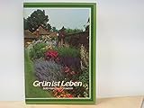 Grün ist Leben - BdB Handbuch Teil III : Stauden