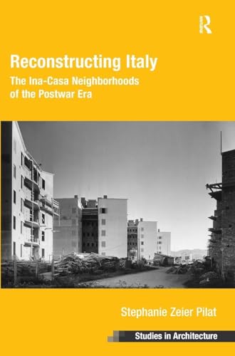 Reconstructing Italy livre sur l architecture des quartiers Ina-Casa d apres-guerre - 2