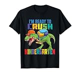 Ready To Crush Kindergarten Dinosaur Trex Dino T-Shirt