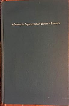 Hardcover Advances in Argumentation Theory and Research Book
