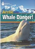 Arctic Whale Danger! (Footprint Reading Library)