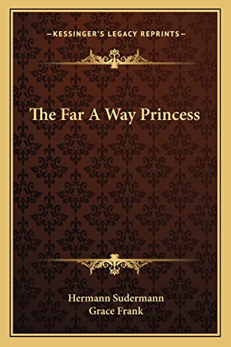 The Far A Way Princess