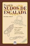 Manual de Nudos de Escalada: 