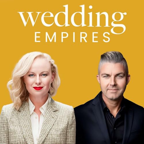 Wedding Empires - Grow and Market Your Dream Wedding Business cover art