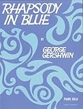  George gershwin : rhapsody in blue - recueil - piano: (Piano Solo) (Faber Edition)
