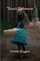 Tamar's Deliverance 1105696324 Book Cover