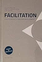 Facilitation: Create Results Through Involvement 8757438730 Book Cover