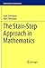 The Stair-Step Approach in Mathematics (Problem Books in Mathematics)