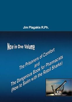 Paperback One Volume.Both Books. Prisoners of Comfort & Dangerous Book for Pharmacists Book