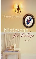 Nietzsche für Eilige. 3746621240 Book Cover