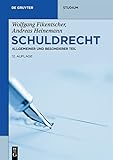 Schuldrecht: Allgemeiner und Besonderer Teil (De Gruyter Studium)