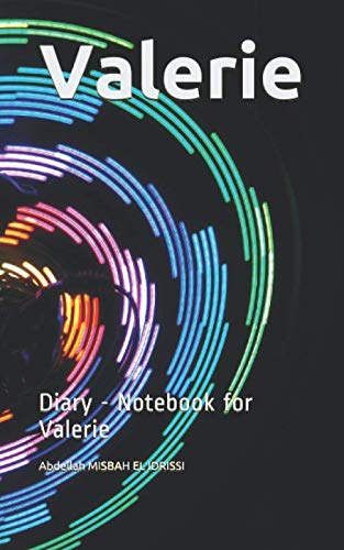 Valerie: Diary - Notebook for Valerie