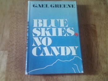 Hardcover Blue Skies, No Candy Book