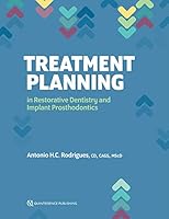 Treatment Planning in Restorative Dentistry and Implant Prosthodontics B07Y1YMFM1 Book Cover