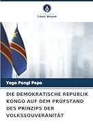 Die Demokratische Republik Kongo Auf Dem Prüfstand Des Prinzips Der Volkssouveränität (German Edition) 6208971861 Book Cover
