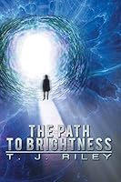 The Path to Brightness 151440091X Book Cover