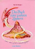Das Buch vom wahren Zaubern 3924161143 Book Cover