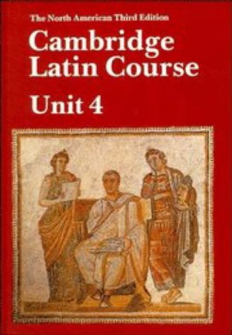 Image of Cambridge Latin Course Unit 4 Student's book North American edition (North American Cambridge Latin Course)