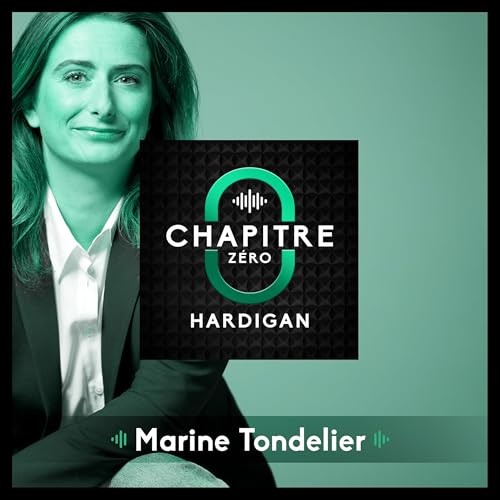 CHAPITRE Z&Eacute;RO #7 : Demain, si tout va bien &ndash; Marine Tondelier