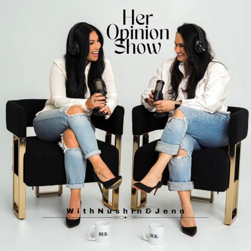 Her Opinion Show cover art