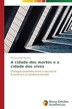 Paperback A cidade dos mortos e a cidade dos vivos [Portuguese] Book
