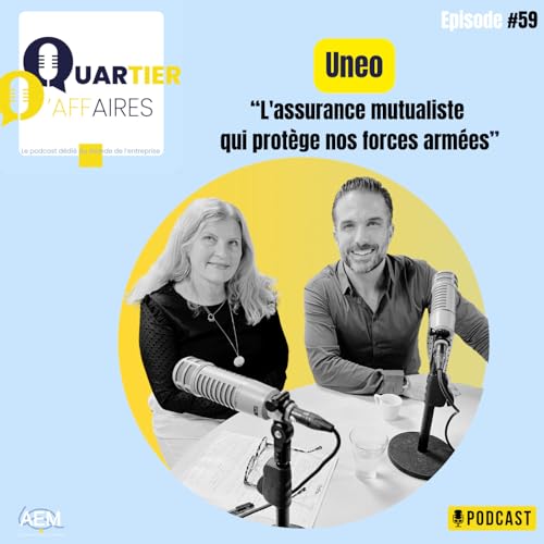 #E59 - Uneo : l'assurance mutualiste qui prot&egrave;ge nos forces arm&eacute;es