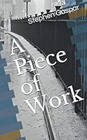A Piece of Work 1984366831 Book Cover