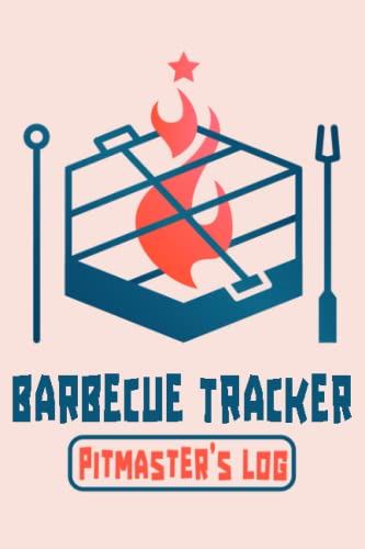 Barbecue Logbook: a BBQ party planner for Barbecue Enthusiasts and Barbecue hobbyists with 120pages , Smoking diary with BBQ recipe tracker 6x9 inches