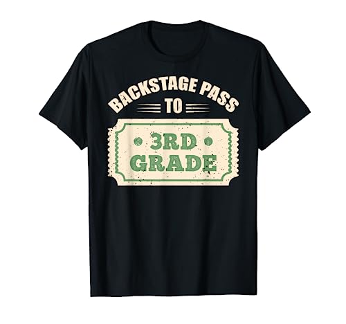 Backstage pass to 3rd grade, funny Back to school T-Shirt