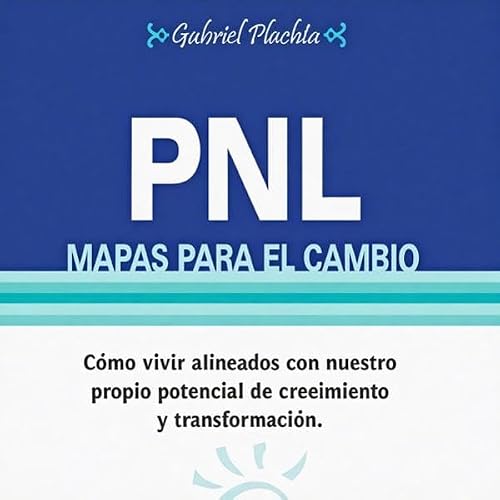 Diseño de la portada del título PNL, mapas para el cambio