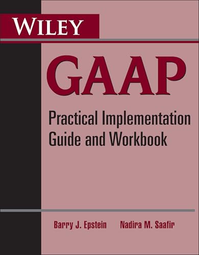 Wiley GAAP: Practical Implementation Guide and Workbook view 2