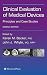 Clinical Evaluation of Medical Devices: Principles and Case Studies