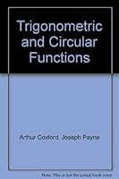Trigonometric and Circular Functions 0153540818 Book Cover